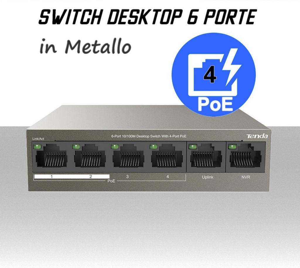 Switch Ethernet 6 porte 4 PoE Lan in metallo modello Desktop Tenda