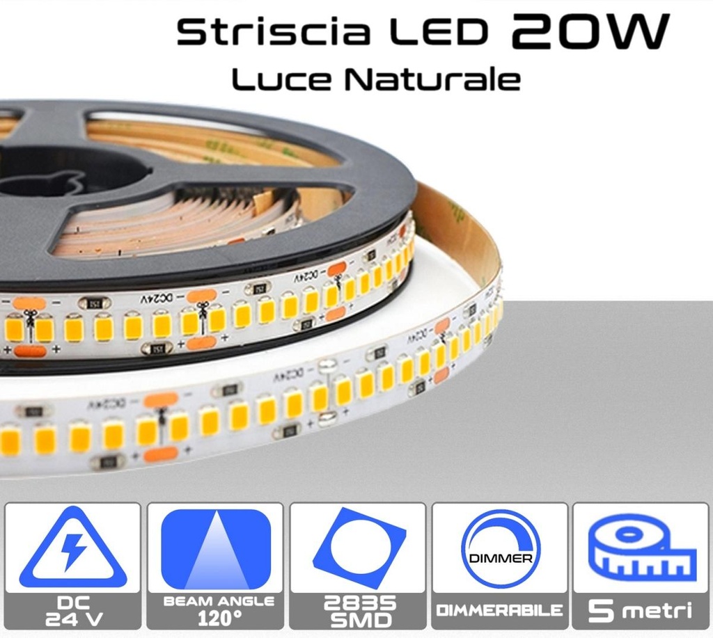 Striscia LED 20W Luce naturale 4000K da 5 metri 24V dimmerabile IP20