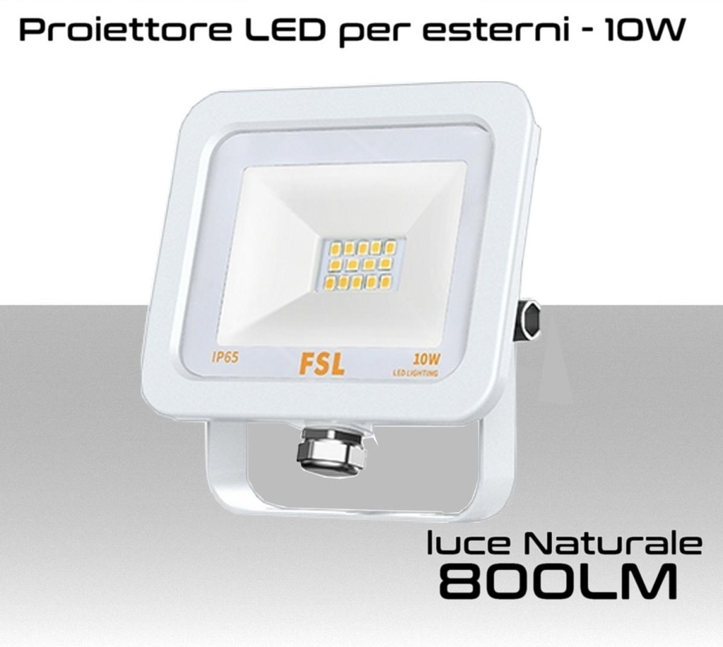 Faretto LED per esterno 10W Luce bianca naturale 4000k IP65 800 Lumen FSL