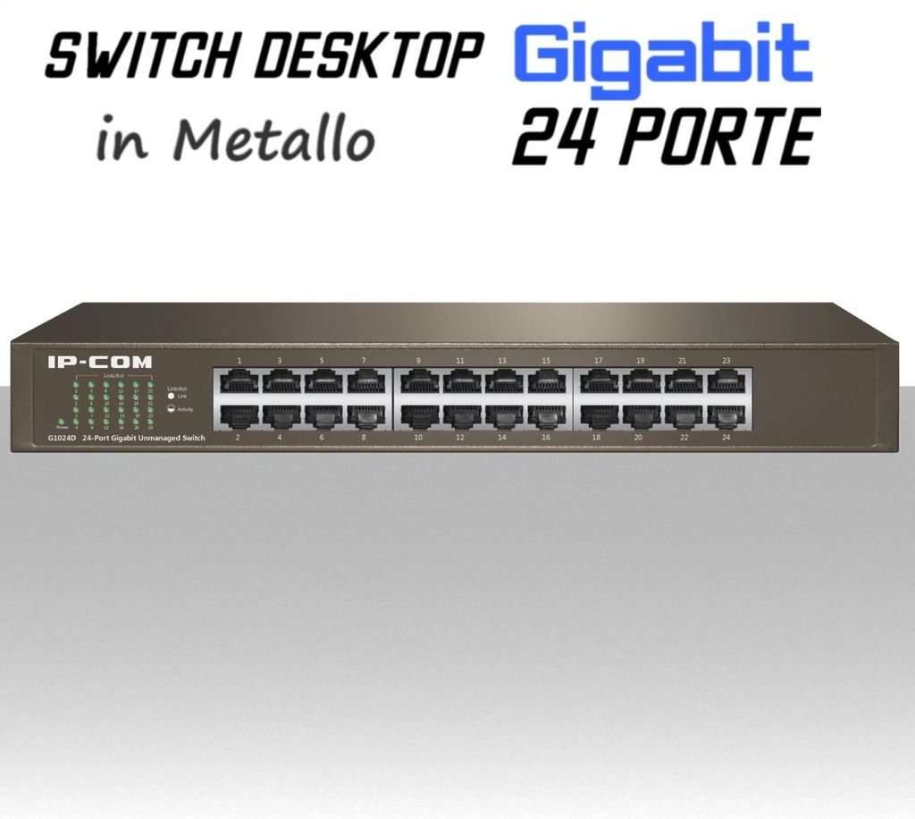 Switch Ethernet 24 porte Gigabit Lan in metallo modello Desktop IP-COM