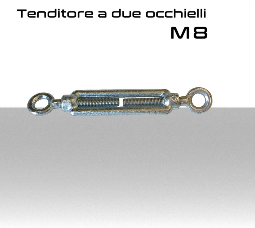 Tenditore a due occhi zincato filetto M8 mm occhiello dIametro 11 mm