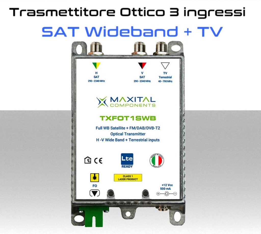 Trasmettitore Ottico SAT Wideband e DTT in uscita Fibra ottica