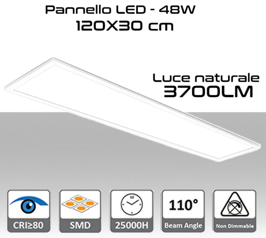 Pannello LED 120x30cm 48W luce naturale 4000K lumen 3700