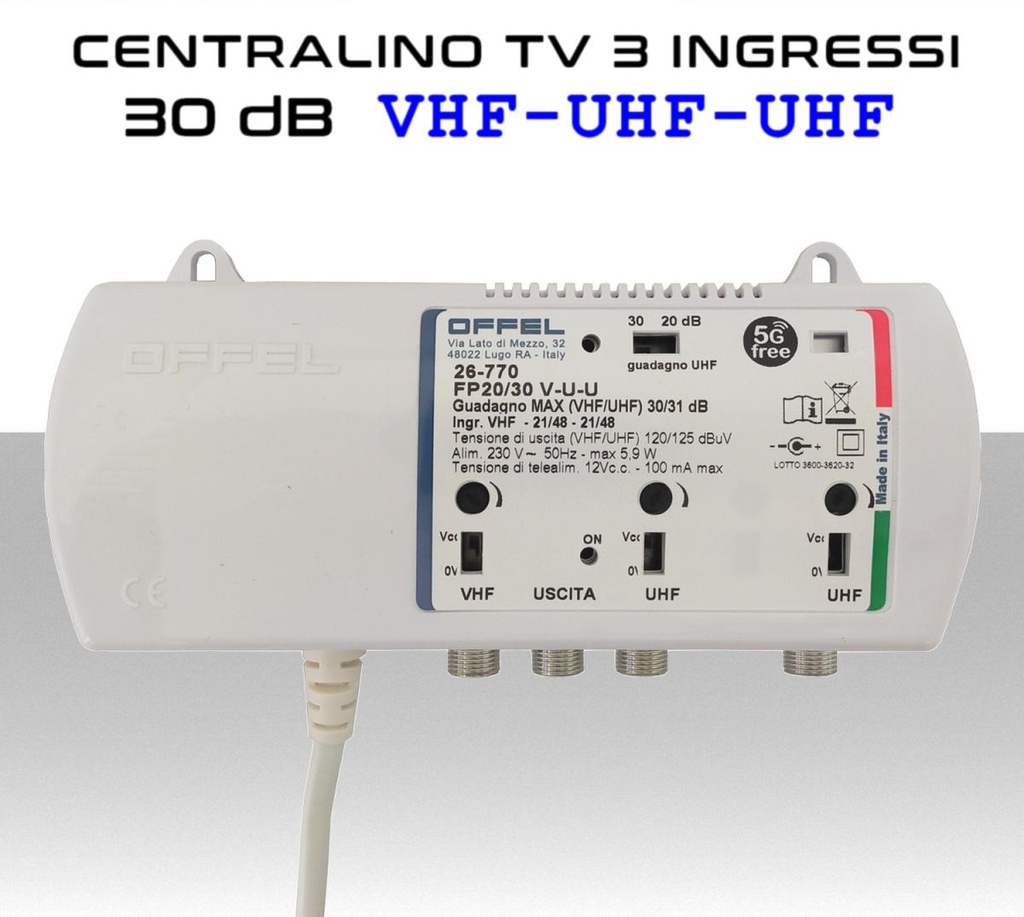 Centralino antenna TV da interno 3 ingressi BIII-UHF-UHF 30dB serie Offel 26-770