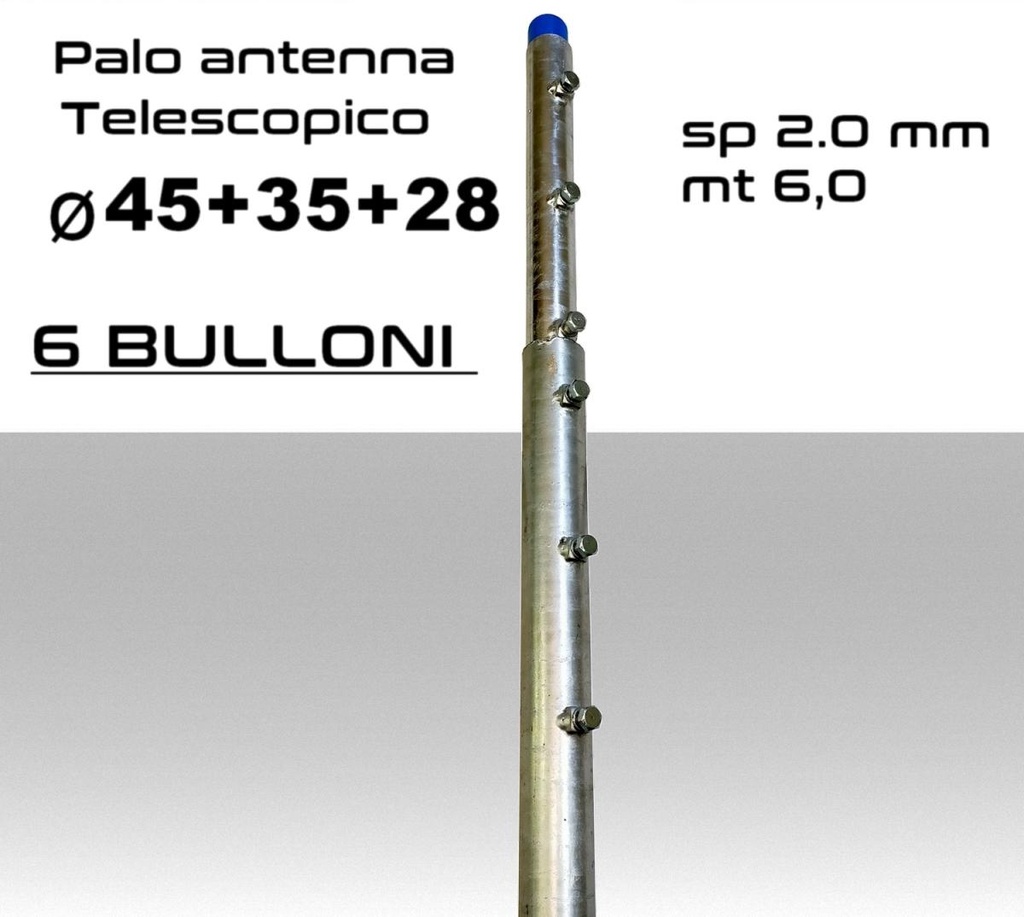 Palo antenna telescopico 6 metri tubi infilati Ø 42-35-28 mm spessore 2.0 mm zincato a caldo