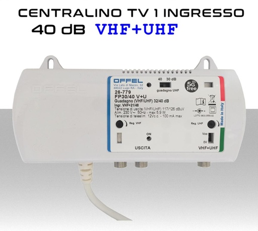 [SA3210] Centralino antenna TV da interno 1 ingresso BIII-UHF 40dB serie Offel 26-779