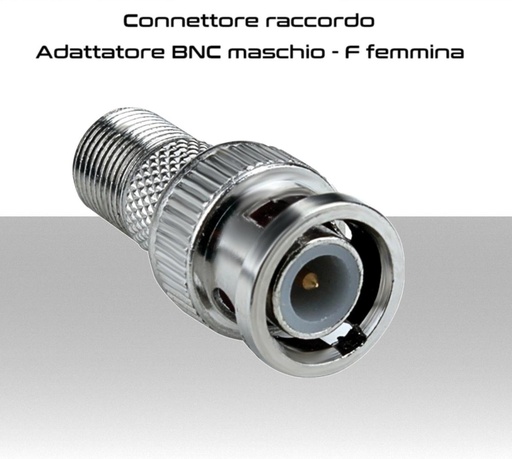 [SA2181] Connettore Adattatore BNC maschio - F femmina  